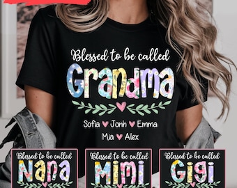 Personalized Grandma Shirt, Custom Blessed To Be Called Nana Kids Flower Shirt, Mother's Day Gift