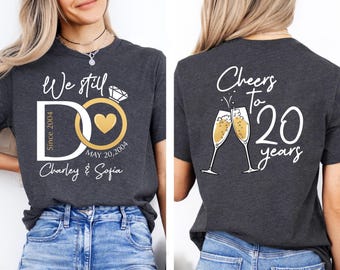Camiseta personalizada "We Still Do", camisetas de aniversario a juego, camisetas para esposo y esposa, regalo de aniversario personalizado para pareja