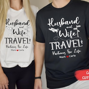 Couple Matching Husband And Wife Travel Partners For Life T-Shirt, Husband And Wife Honeymoon Shirt, Couple Vacation Trip Shirt