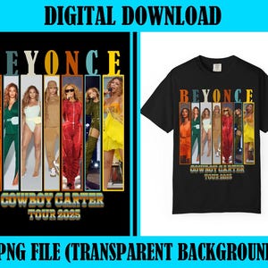 Design de camiseta da Beyoncé, arquivo PNG do Cowboy Carter da Beyoncé, download instantâneo da Beyoncé, impressão pronta para a camiseta Hero 02