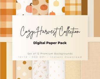 May include: A digital paper pack featuring a variety of autumn-themed patterns. The designs include pumpkins, plaid, polka dots, and floral motifs in shades of orange, beige, and brown. The text reads "Cozy Harvest Collection" and "Digital Paper Pack".
