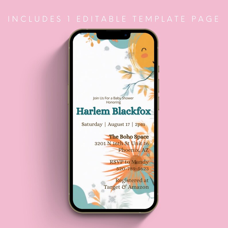 May include: A baby shower invitation with a floral design in shades of orange, yellow, and blue. The invitation includes the text "Join Us For a Baby Shower Honoring Harlem Blackfox Saturday August 17 | 2pm The Boho Space 3201 N 16th St Unit 16 Phoenix, AZ RSVP to Mandy 520-789-5623 Registered at Target & Amazon"