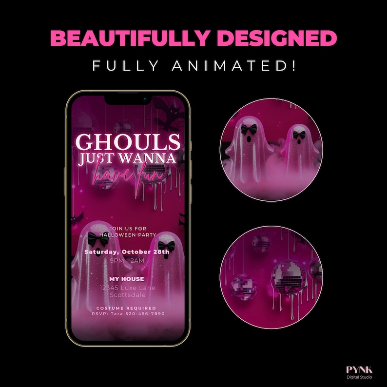 Promotional graphic with close-up cropped views of the animated invite design. Focuses on sparkly ghost movement, dripping disco balls, and glitter effects within the video. Text reads “Beautifully Designed – Fully Animated.” Clean black background with bold pink headline. Communicates motion and energy of the digital product while visually supporting its Halloween-glam vibe.