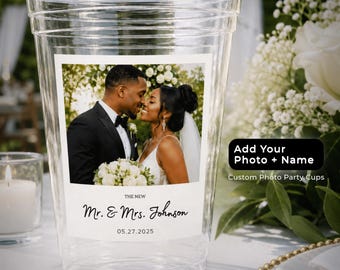 Personalized Wedding Photo Cups, Custom Wedding Reception Cups, Clear Party Cups with Couple Picture, Wedding Drink Cups, Bridal Cups