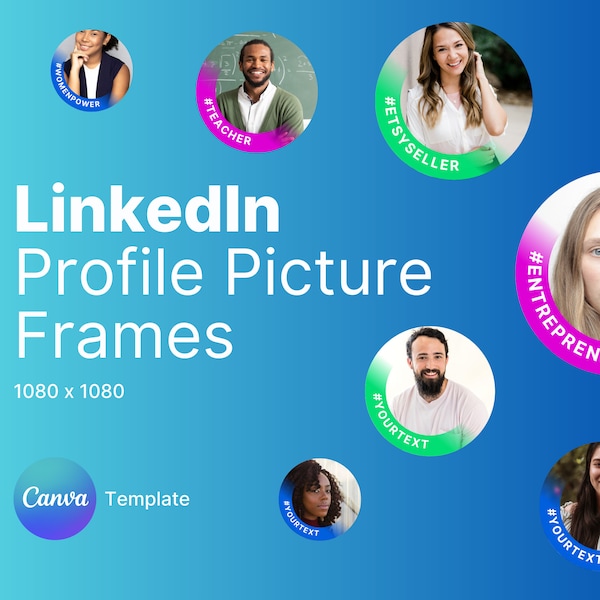 LinkedIn Profile Picture Frames Canva Template, add to your resume or social media | Instant Download | Easy to Edit | PP | DP | New DP