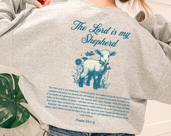El Señor es mi pastor sudadera Salmo 23 sudadera cristiana sudadera evangelio sudadera cristiana Crewneck Biblia Verso Crewneck