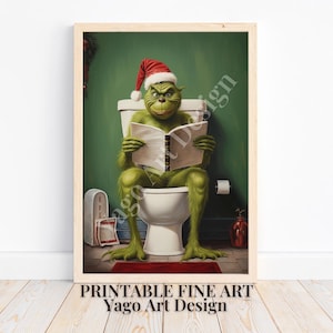 Christmas Grinch on Toilet Digital Print | Grinch in Bathroom | Grinch Wall Art | Vintage Funny Poster | Christmas Painting | Toilet Sign