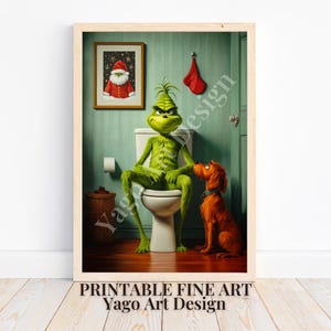 Grinch and His Dog Max Bathroom Art Print | Grinch on Toilet | Grinch Wall Art | Cozy Grinch Toilet Poster | Christmas Toilet Wall Art Decor