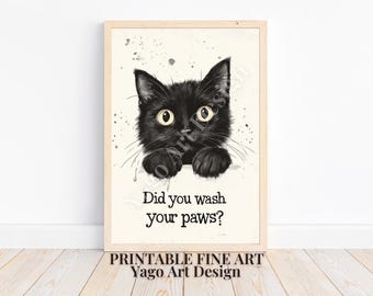 May include: Printable fine art featuring a black cat with large yellow eyes and a curious expression. The cat's paws are visible, and the text "Did you wash your paws?" is below the cat. The artwork is framed in a light wood frame.