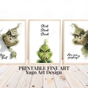 Grinch Bathroom Gallery Set of 3 Print Art, Funny Bathroom Decor, Christmas Wall Art Set, Are you pooping, Nice Butt, Stink Stank Stunk Art
