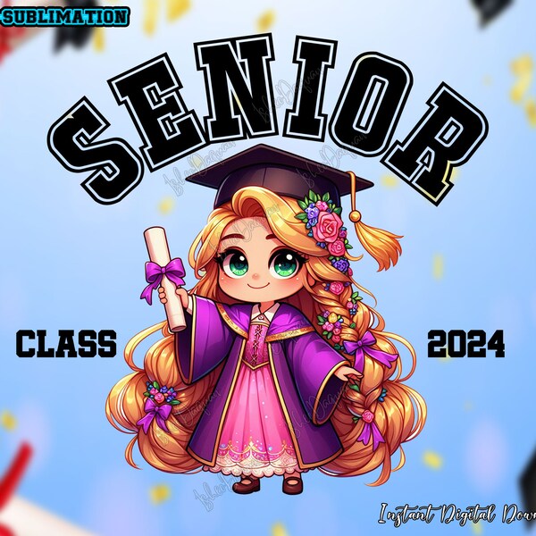 Senior Class 2024 Graduation With Sublimation Design PNG, Princess Graduation 2024 Png, Graduation 2024, Graduation Gift, Digital Download