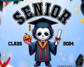 Senior Class 2024 Graduation With Sublimation Design PNG, Horror Graduation 2024 Png, Graduation 2024, Graduation Gift, Digital Download