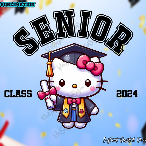 Senior Class 2024 Graduation With Sublimation Design PNG, Kawaii Cute Graduation 2024 Png, Graduation 2024, Graduation Gift,Digital Download