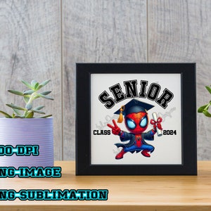 Senior Class 2024 Graduation With Sublimation Design PNG, Superhero Graduation 2024 Png, Graduation 2024, Graduation Gift, Digital Download image 4
