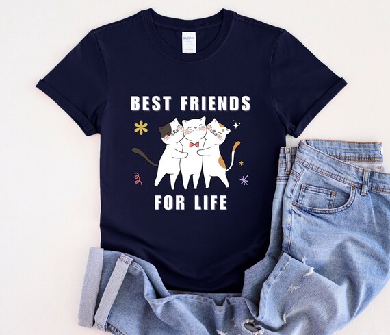 Best friends for life cat shirt 2025
