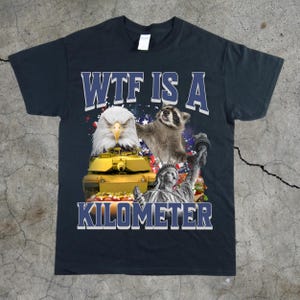 WTF Kilometer Meme T-Shirt: Retro 90s Graphic Tee