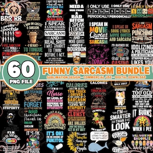 60 Files Sarcasm Png Bundle, Sarcastic Png, Sarcasm Png, Funny Png Designs, Sarcastic Quotes Png, Adult Png, Commercial Use, Digital File