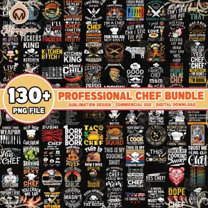 130+ Files Chef PNG Bundle, Cooking Png, Kitchen Png, Chef Quotes Png, Cook Design, Chef Shirt Template Png, Commercial Use, Digital File
