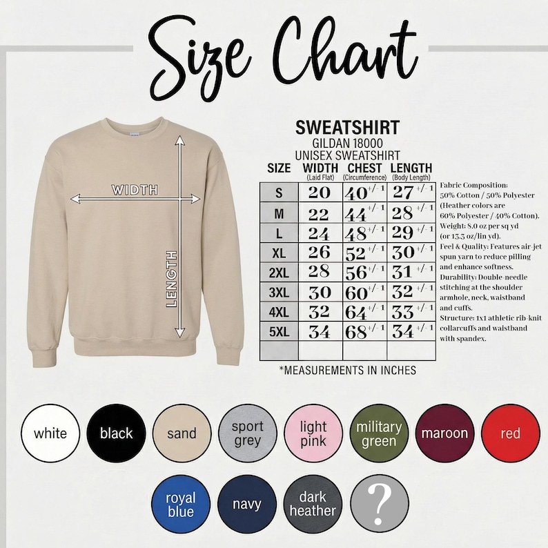 May include: A beige sweatshirt displayed next to a size chart for Gildan 18000 unisex sweatshirts. The chart lists sizes S through 5XL with width, chest, and length measurements in inches, plus fabric composition and construction details.