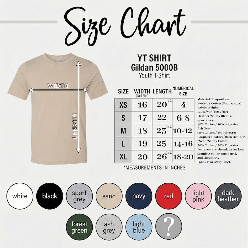 May include: A Gildan 5000B youth t-shirt size chart in sand color. The chart displays width and length measurements in inches for sizes XS to XL. Below the chart are circular color swatches including white, black, sport grey, sand, navy, red, light pink, dark heather, forest green, ash grey, light blue, and a question mark.