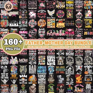 160+ Files Mother-Father Day Png Bundle, Mama Floral Png, Funny Dad Quotes Png, Mom Dad Shirt Design Png, Commercial Use, Digital File