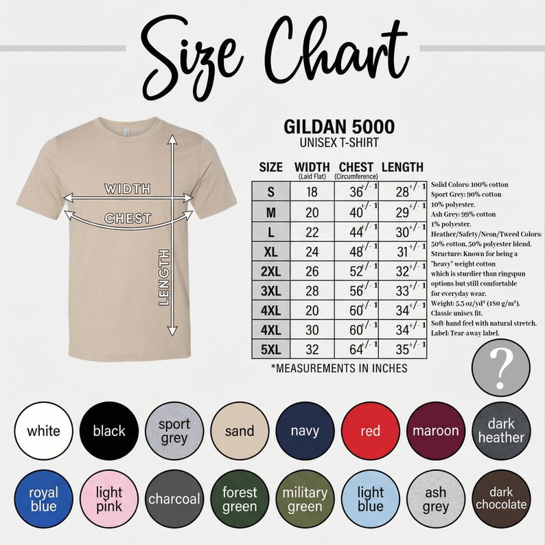 May include: A beige Gildan 5000 unisex t-shirt size chart with a diagram showing width, chest, and length measurements in inches. The chart lists sizes S through 5XL with corresponding dimensions and a color palette of 17 circular swatches below.