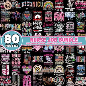 80 Files Nurse Job Png Bundle, Nurse Life Png, Nurse Sublimation Design Png, Nurse Coquette Bow Png, Nurse Design Bundle Png, Digital File