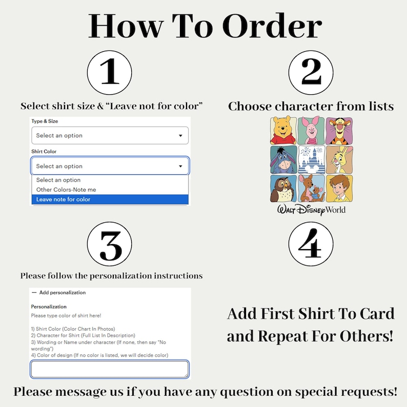 May include: An instructional graphic titled How To Order with four numbered steps. It displays dropdown menus for shirt size and color, a grid of Disney characters, and a text box for personalization instructions, ending with a prompt to add to cart.