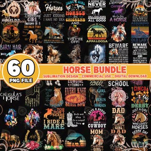 60 Files Horse PNG Bundle, Western Horse Png, Cowgirl Horse Png, Horseshoe, Farm Life, Horse Shirt Designs Png, Commercial Use, Digital File