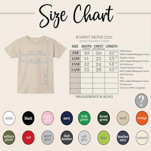 May include: A size chart for a Rabbit Skins 3322 infant fine jersey t-shirt, featuring a beige shirt graphic with width and length arrows, a table with measurements in inches for sizes 6M to 24M, fabric content details, and a color palette.