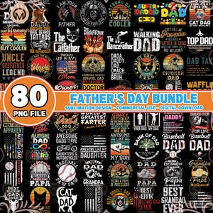 80 Files Father Day Png Bundle, Strong Dad Png, Super Dad Png, Funny Dad Quotes Png, Dad Shirt Design Png, Commercial Use, Digital File