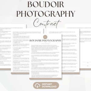 May include: A printable contract for boudoir photography services. The contract includes sections for the photographer and the client, outlining responsibilities, payment, and image usage.