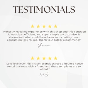 Peut inclure: Deux t&eacute;moignages clients avec cinq &eacute;toiles. Le premier t&eacute;moignage dit : "J'ai vraiment ador&eacute; mon exp&eacute;rience avec cette boutique et ce contrat ! C'&eacute;tait clair, efficace et super simple &agrave; personnaliser. Cela a simplifi&eacute; ce qui aurait pu &ecirc;tre une t&acirc;che incroyablement chronophage pour moi. Merci ! Je recommande totalement !" - Shannon. Le deuxi&egrave;me t&eacute;moignage dit : "J'adore j'adore j'adore ! J'ai r&eacute;cemment lanc&eacute; une entreprise de location de ch&acirc;teaux gonflables avec un ami et ces mod&egrave;les sont tellement utiles !" - Emily.