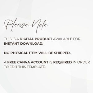 Puede incluir: Texto sobre un fondo blanco que dice "Por favor, tenga en cuenta" seguido de "Este es un producto digital disponible para descarga instant&aacute;nea. No se enviar&aacute; ning&uacute;n art&iacute;culo f&iacute;sico. Se requiere una cuenta gratuita de Canva para editar esta plantilla."