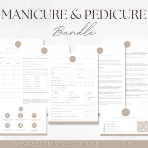 May include: A set of printable forms for a manicure and pedicure business. The forms include a client intake form, a treatment form, a client consent form, and a release form. The forms are designed in a minimalist style with a beige background and black text.