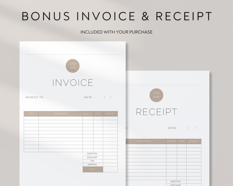 May include: A printable invoice and receipt template with space for a logo, invoice to, date, item, description, quantity, price, amount, subtotal, discount, tax, shipping, and total. The template is designed in a minimalist style with a light brown color scheme.