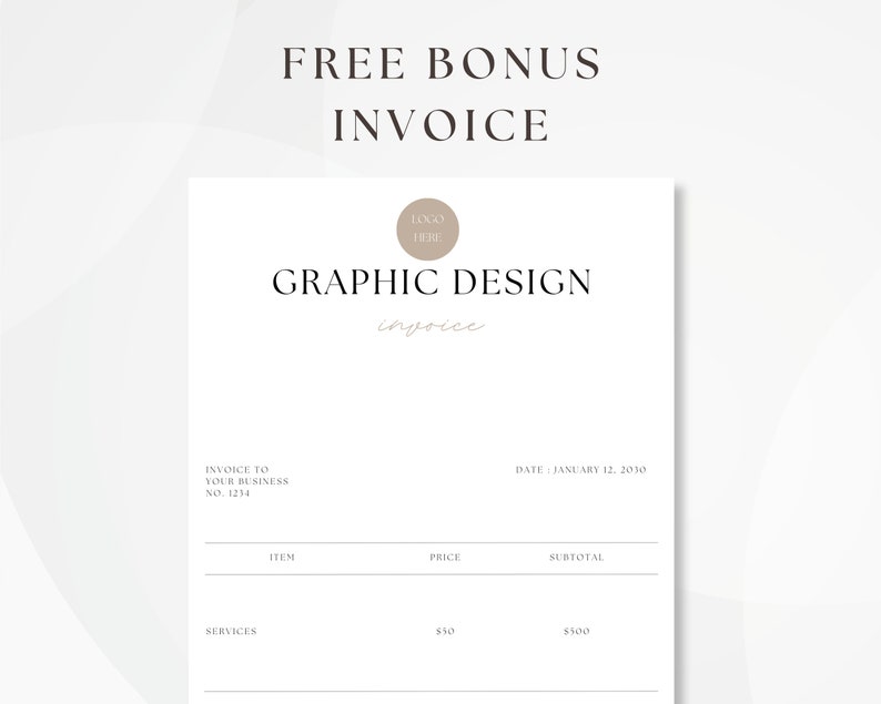 Puede incluir: Una plantilla de factura minimalista para servicios de dise&ntilde;o gr&aacute;fico. La factura es blanca con texto negro y un c&iacute;rculo marr&oacute;n con el texto "LOGO HERE". La factura incluye el texto "GRAPHIC DESIGN invoice", "INVOICE TO YOUR BUSINESS NO. 1214", "DATE JANUARY 12, 2030", "ITEM", "PRICE", "SUBTOTAL", "SERVICES", "50 &euro;", y "500 &euro;".