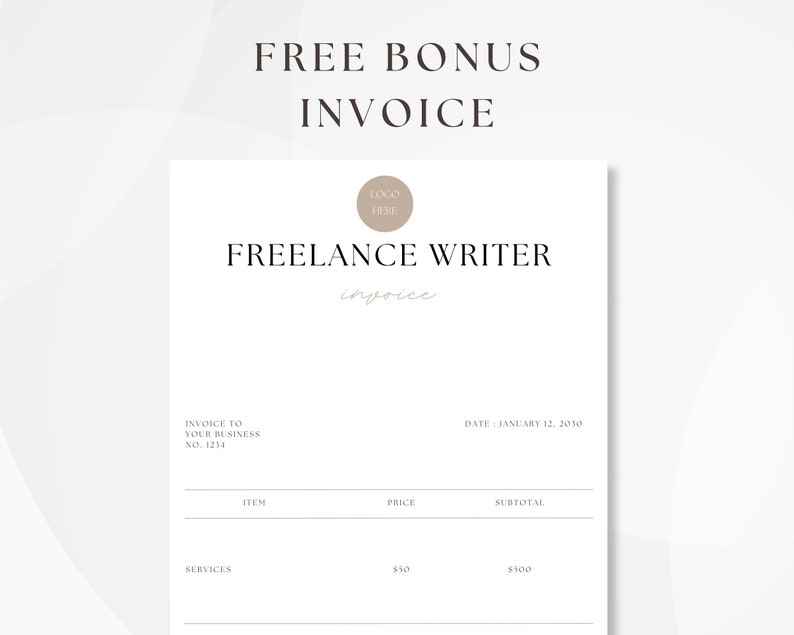 May include: A minimalist invoice template for freelance writers. The invoice is titled "Freelance Writer" and includes the text "Invoice to Your Business No. 1214" and "Date January 12, 2030". The invoice has a section for item, price, and subtotal. The item listed is "Services" with a price of $550 and a subtotal of $500.