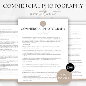 May include: A commercial photography contract template with a beige background and black text. The contract includes sections for the scope of work, date and location, fees and payments, and client responsibilities. The document also includes a bonus invoice.
