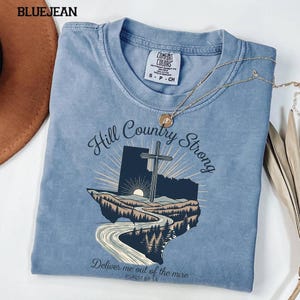 Texas Hill Country Strong Shirt, Flood Victim T-Shirt Fundraiser, Comfort Colors, Custom Design, Religious Graphic Tee