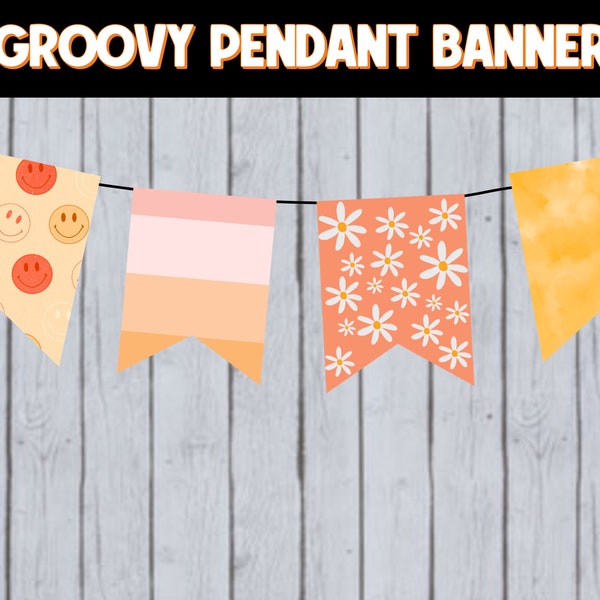 DIGITAL FILE | Bulletin Board Banner | Printable Pendant Flag Banner | Back to School | Teacher Printables | Groovy Classroom Decor | BTS