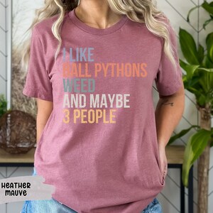 I Like Ball Pythons and Weed Introvert T-shirt Ball Python Pet Gifts for Weed Lovers and Snake Lovers Gift for Stoner Mom and Stoner Babe image 4