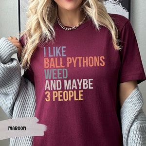 I Like Ball Pythons and Weed Introvert T-shirt Ball Python Pet Gifts for Weed Lovers and Snake Lovers Gift for Stoner Mom and Stoner Babe image 5