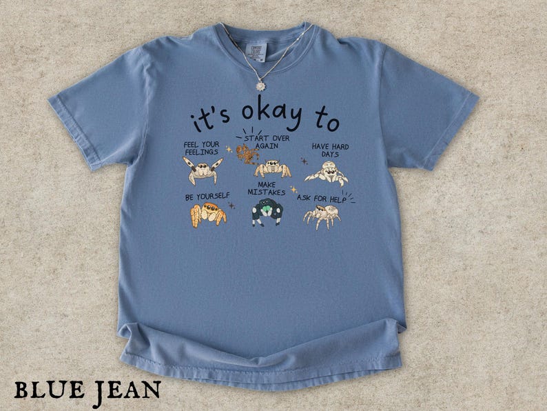 Jumping Spider Shirt, Spood Mom Comfort Colors Tee, Cute Exotic Pet Lover Gift, Mental Health Anxiety Shirt Blue Jean