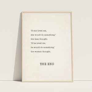 A Quote that Emphasizes that Love is not About Giving up but About Making an Effort, Vintage Love Poetry Wall Art, The End Lovers Quote