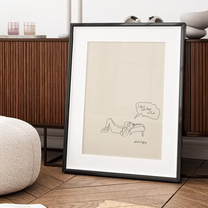 I Don't Have a Pla Print, Phoebe Buffay Zitat Poster, Minimalistische Freunde TV-Show Kunst, lustiges Relatable Wanddekor, Digital Download Geschenk Bild 3