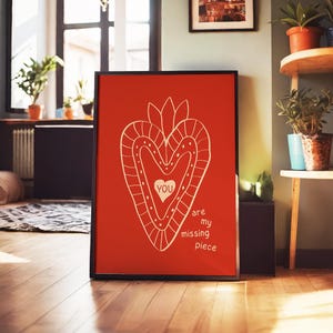 Hand Drawn Romantic Wall Art - Boho Heart Print - You Are My Missing Piece - Love Poster - Valentine’s Day Gift - Red Aesthetic Print