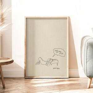 I Don't Have a Pla Print, Phoebe Buffay Zitat Poster, Minimalistische Freunde TV-Show Kunst, lustiges Relatable Wanddekor, Digital Download Geschenk Bild 2
