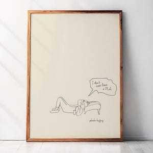 I Don't Have a Pla Print, Phoebe Buffay Zitat Poster, Minimalistische Freunde TV-Show Kunst, lustiges Relatable Wanddekor, Digital Download Geschenk Bild 5