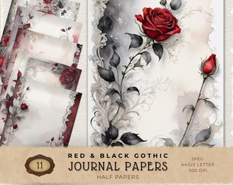 May include: A set of 11 journal papers with a red and black gothic theme. The papers feature watercolor illustrations of roses and decorative borders. The design includes the text "RED & BLACK GOTHIC JOURNAL PAPERS HALF PAPERS".